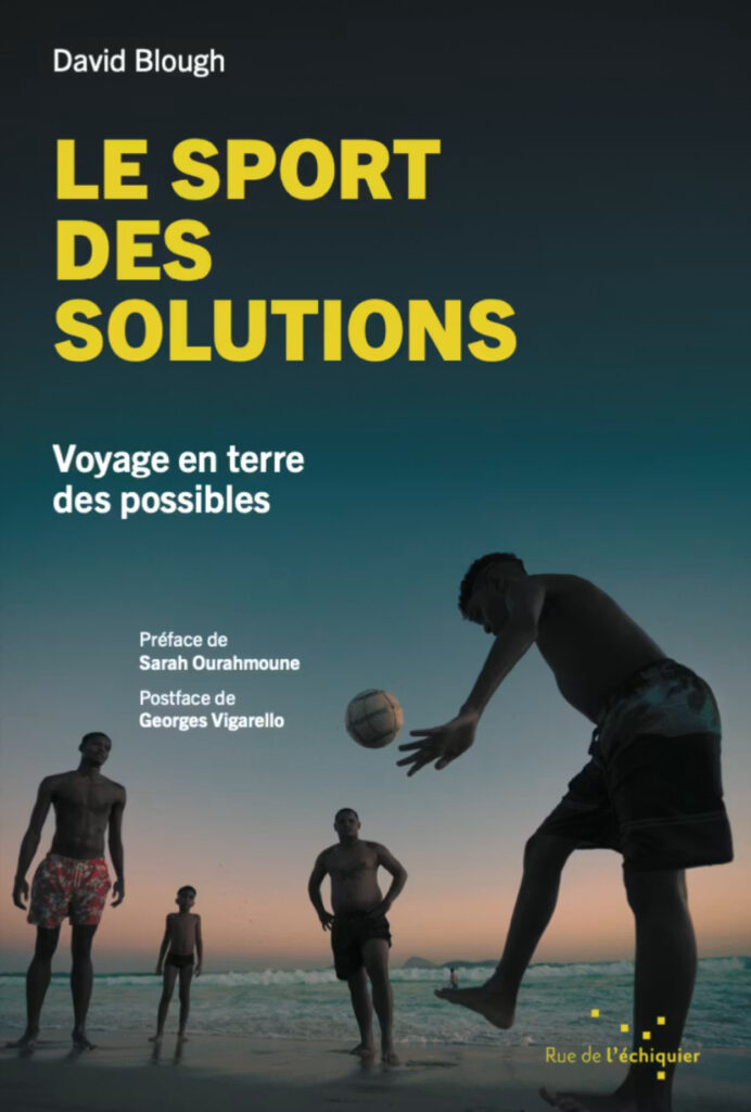 « Le sport des solutions » – De David Blough – 2024